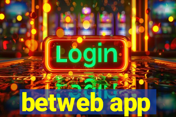 betweb app